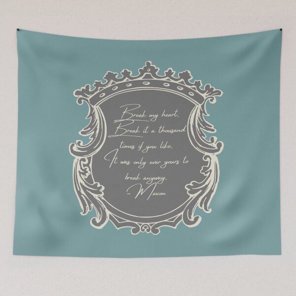 Item preview, Break my heart - maxon quote designed and sold by Cool Gal, Cool Cats.
