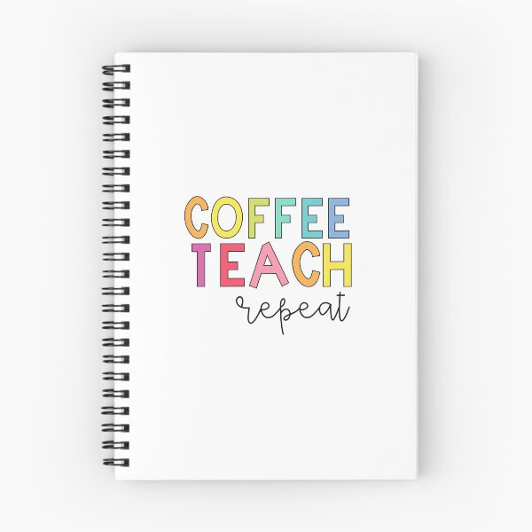 Item preview, Coffee, teach, repeat designed and sold by tmbparis.