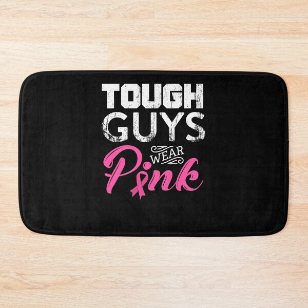 Artikelvorschau, Tough Guys Wear Pink Ribbon Brustkrebs-Aufklärungsmonat entworfen und verkauft von GloriaStace.