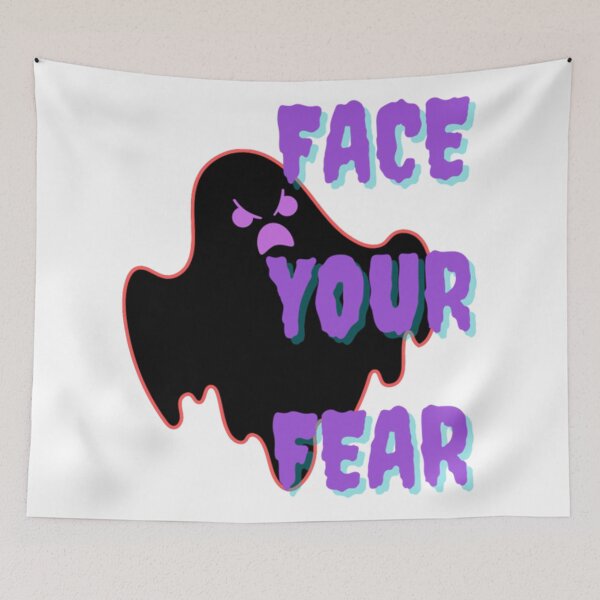 Item preview, Face Your Fears designed and sold by KylerMitchelk.