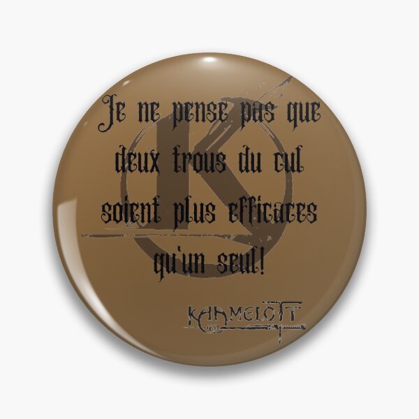 Item preview, Quote Kaamelott "2 assholes!" designed and sold by Amliink.