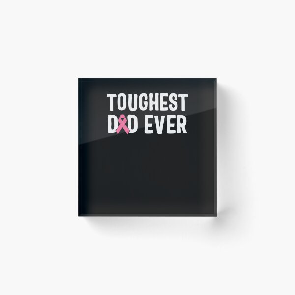 Item preview, Toughest Dad Ever Breast Cancer Awareness Pink Ribbon designed and sold by GloriaStace.
