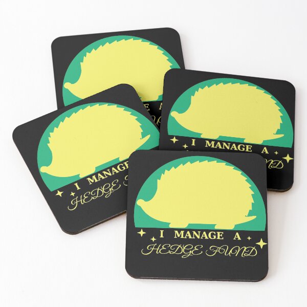 Item preview, I Manage A Hedge Fund - cute hedgehog meme designed and sold by Kashear.
