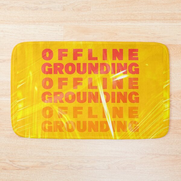Item preview, OFFLINE GROUNDING designed and sold by mensijazavcevic.
