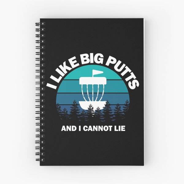 Item preview, I Like Big Putts and I Can't Lie - Funny Disc Golf designed and sold by DiscGolfArts.