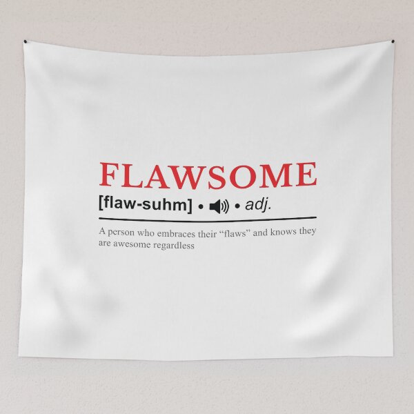 Item preview, Flawsome Definition designed and sold by SpoofTShirts.