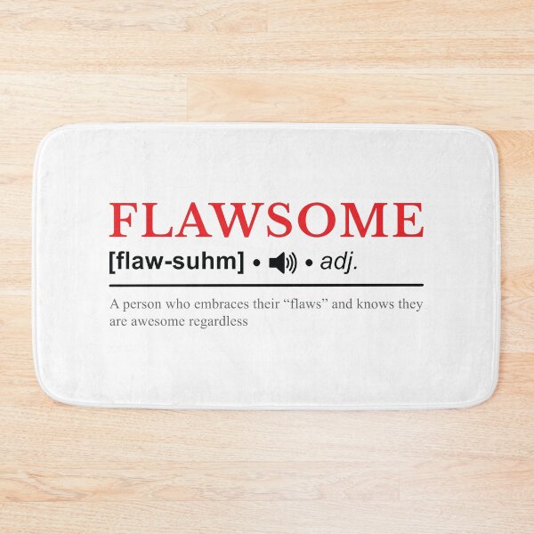 Item preview, Flawsome Definition designed and sold by SpoofTShirts.