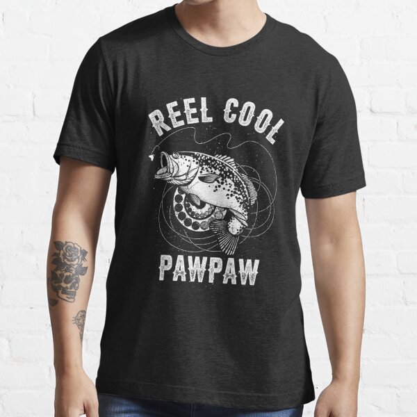 Reel Cool Pawpaw Fishing Shirt Mens, Grandpa Fishing T-Shirts