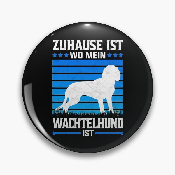 Item preview, German Wachtelhund home hunting dog saying designed and sold by madgrfx.