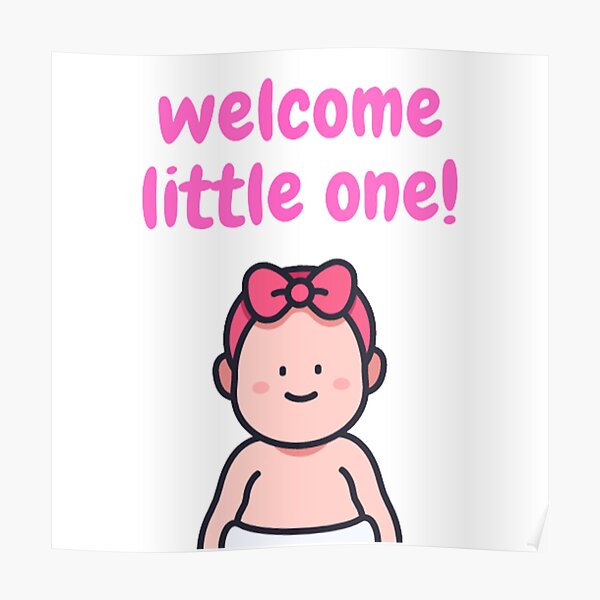 Welcome Little One Baby shower pregnancy announcement events design   Essential T-Shirt for Sale by ZenDesigner