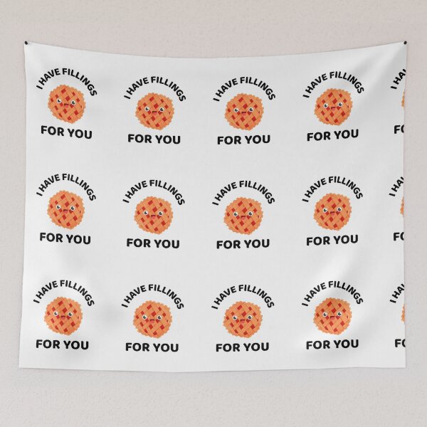 Item preview, I Have Fillings For You - Pie Pun designed and sold by Apparel-City.