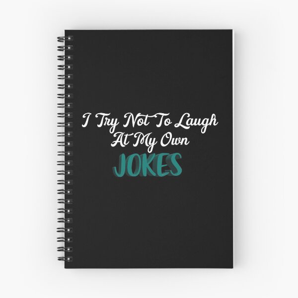 Item preview, I Try Not To Laugh At My Own Jokes designed and sold by Aymanerachif.