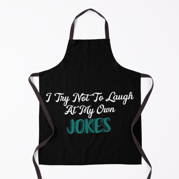 Item preview, I Try Not To Laugh At My Own Jokes designed and sold by Aymanerachif.