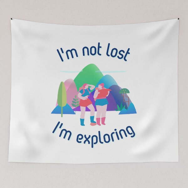 Item preview, Im not lost im exploring designed and sold by Give Me that Pencil.