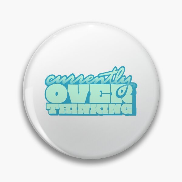 Item preview, Currently Overthinking designed and sold by stoots design.