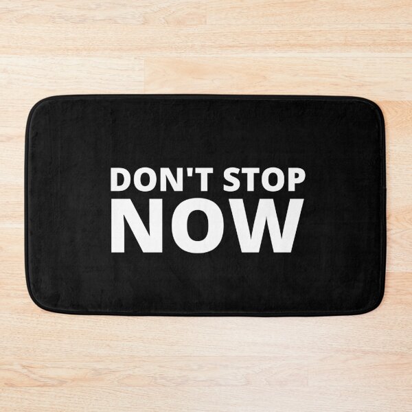 Item preview, Don't Stop Now  designed and sold by AmazingViews.