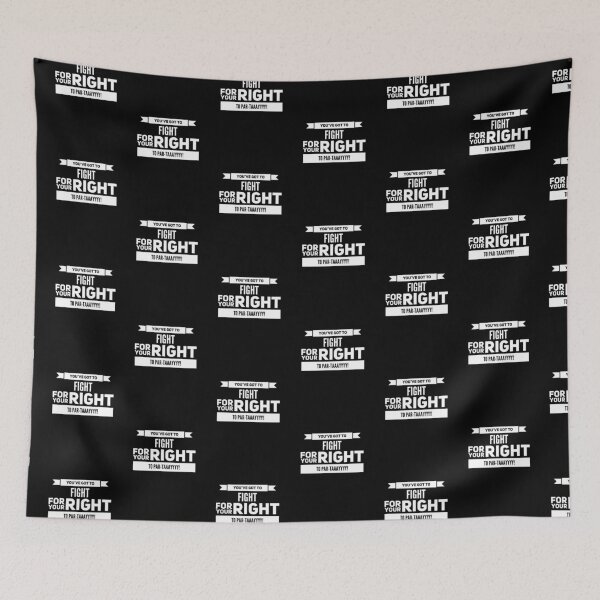 Item preview, Fight for your right designed and sold by speakupandshine.