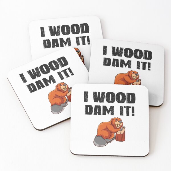 Item preview, Wood Dam It, Beaver Dam designed and sold by SportyDogShop.