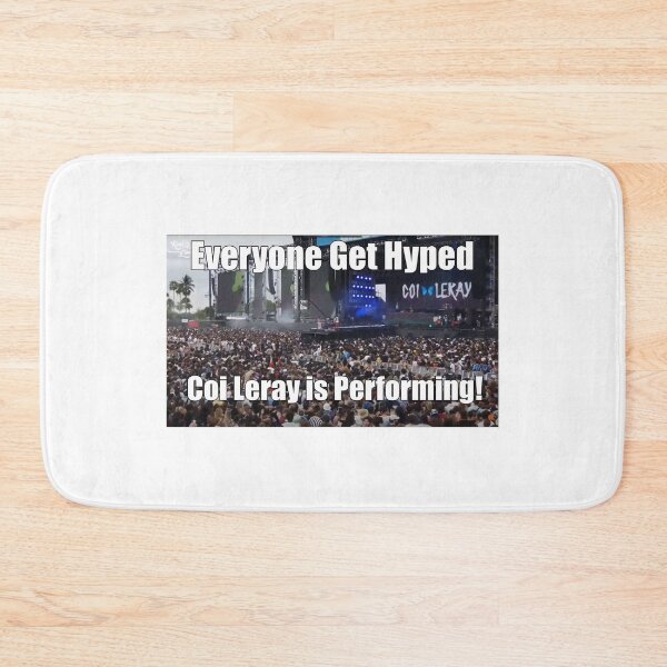 Item preview, Guys Get Hyped Coi Leray is Performing!!! designed and sold by Yeeeyeee0.