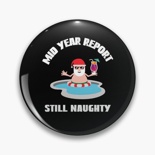 Item preview, Mid Year Still Naughty, On The Naughty List designed and sold by SportyDogShop.