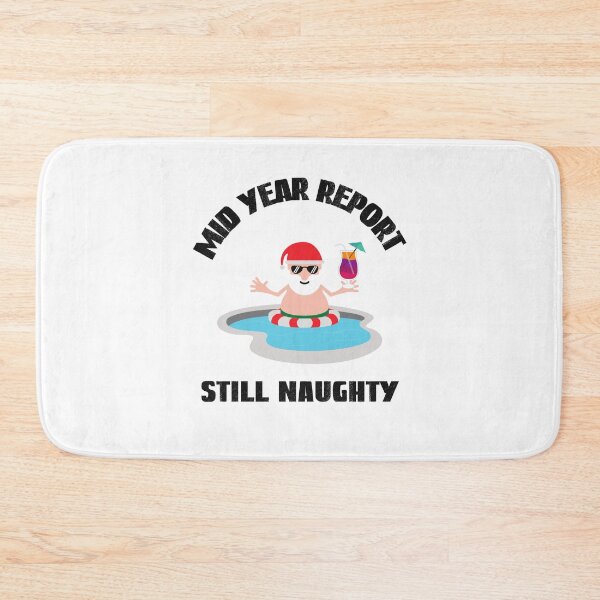Item preview, Mid Year Still Naughty, On The Naughty List designed and sold by SportyDogShop.