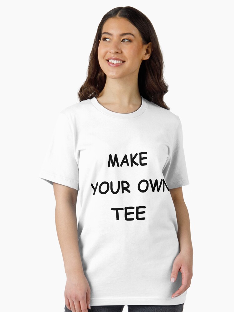 Make Your Own Tee : Cute Family Gift for Mom & Dad Essential T-Shirt