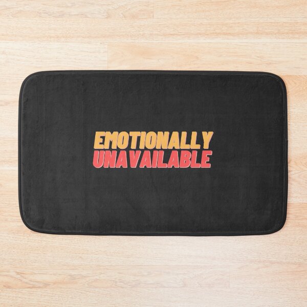 Item preview, Emotionally Unavailable designed and sold by Cubezz.