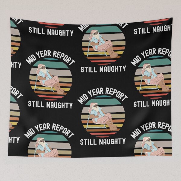 Item preview, Mid Year Still Naughty, On The Naughty List designed and sold by SportyDogShop.