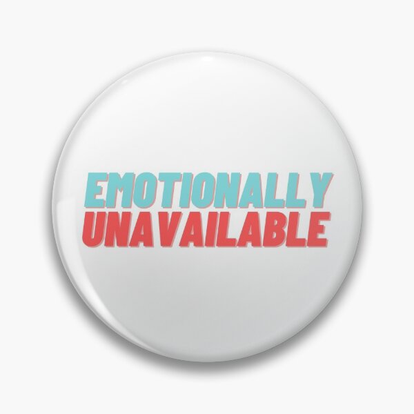 Item preview, Emotionally Unavailable designed and sold by Cubezz.