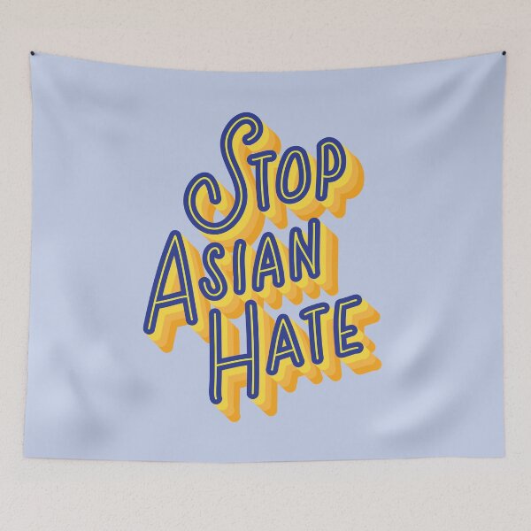 Item preview, Stop Asian Hate designed and sold by thedustyshelves.