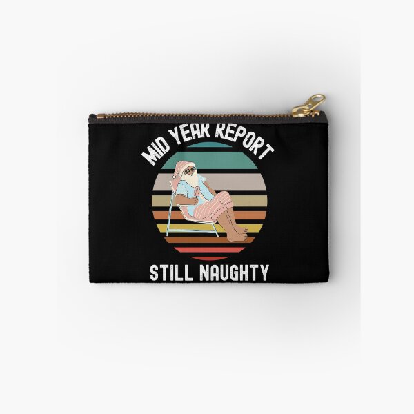 Item preview, Mid Year Still Naughty, On The Naughty List designed and sold by SportyDogShop.
