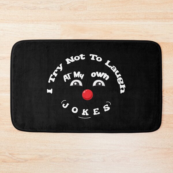 Item preview, I Try Not To Laugh At My Own Jokes designed and sold by Aymanerachif.