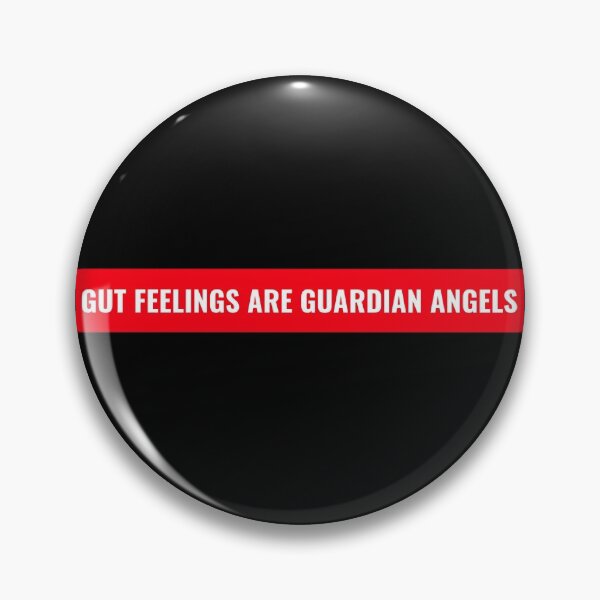 Item preview, Gut Feelings Are Guardian Angels Gift Quotes designed and sold by Studio TANFF.