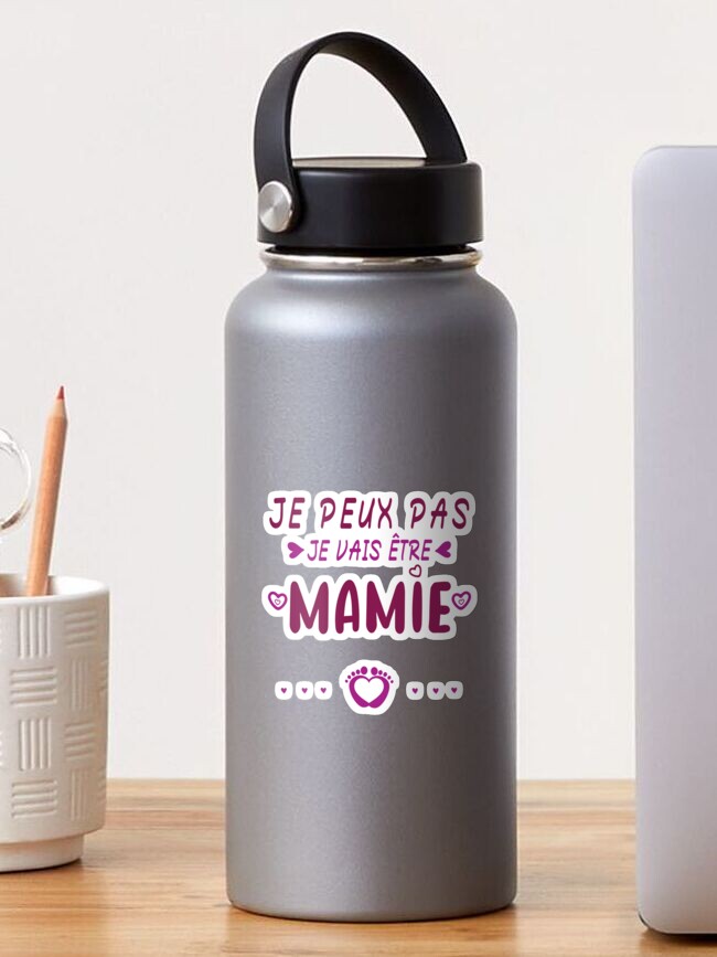 Je Peux Pas Je Vais Etre Mamie Futur Mamie Annonce Grossesse Sticker By Variusdesign Redbubble