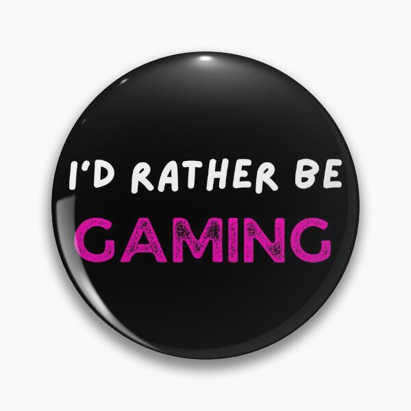 Item preview, I'd Gaming Rather be Gaming (pink) designed and sold by NerdyChibi.