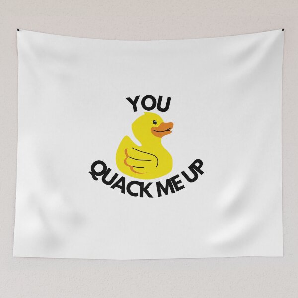 Item preview, you QUACK me up designed and sold by joshcwa.