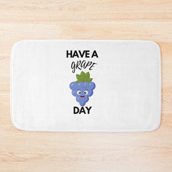 Item preview, have a GRAPE day designed and sold by joshcwa.