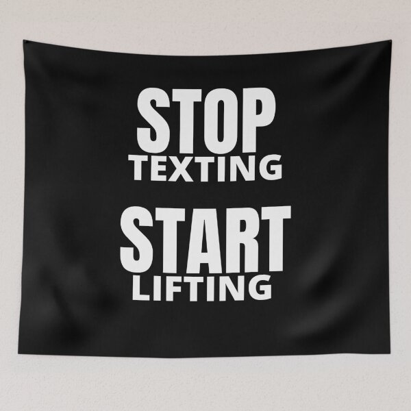 Item preview, Stop Texting Start Lifting designed and sold by Legendary  Status.