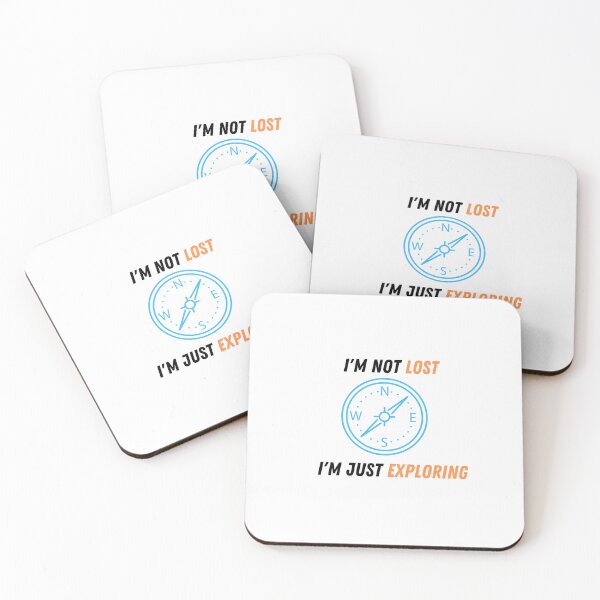 Item preview, I am not Lost, I am Just Exploring designed and sold by Famtastic Artworks.