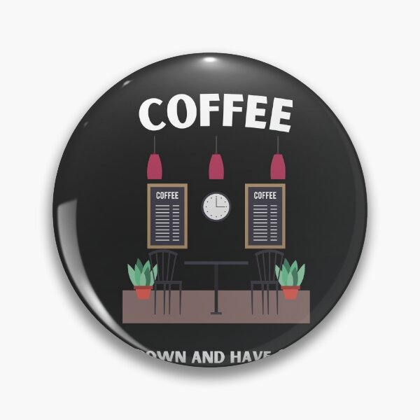Item preview, COFFEE sit down and have a cup {or five} designed and sold by Qubalcube.
