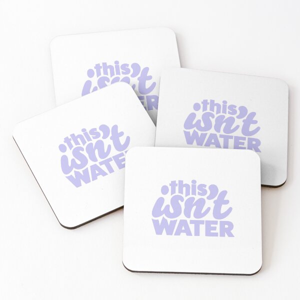 Item preview, This Isn't Water designed and sold by stoots design.