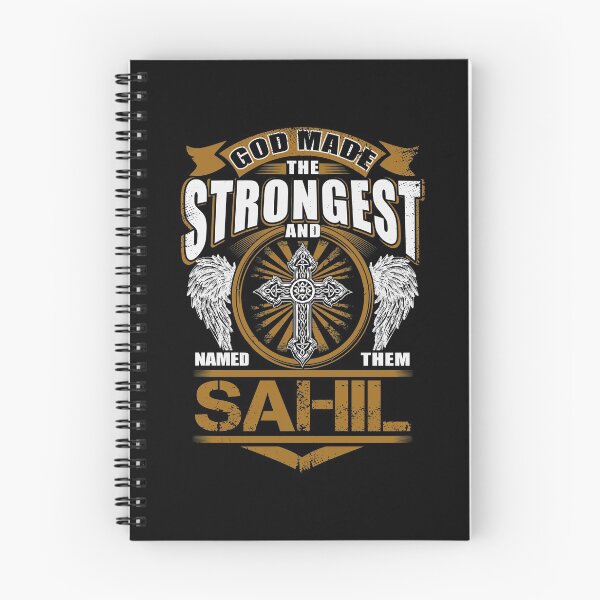 Item preview, Sahil Name T Shirt - God Found Strongest And Named Them Sahil Gift Item Tee designed and sold by artwigse.