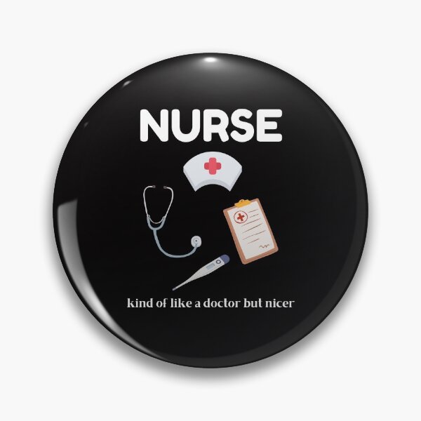 Item preview, Nurse Kind Of Like A Doctor But Nicer designed and sold by BarvinWayne.