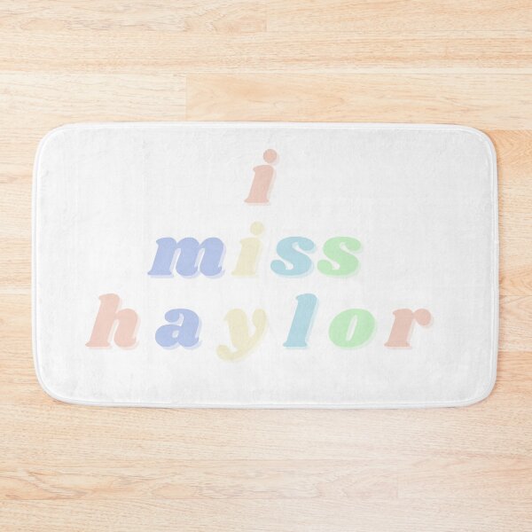 Item preview, I miss haylor designed and sold by adequateprints.