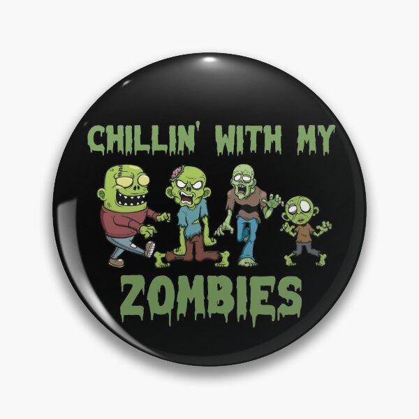 Item preview, Chillin With My Zombies designed and sold by PrevailCreative.