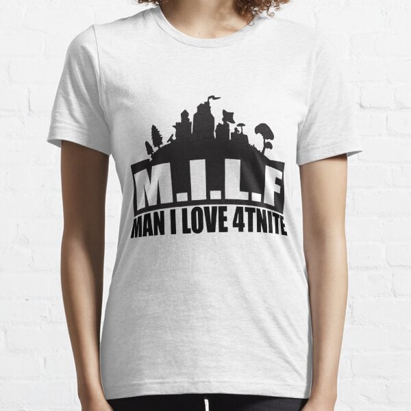 i love milf t shirt