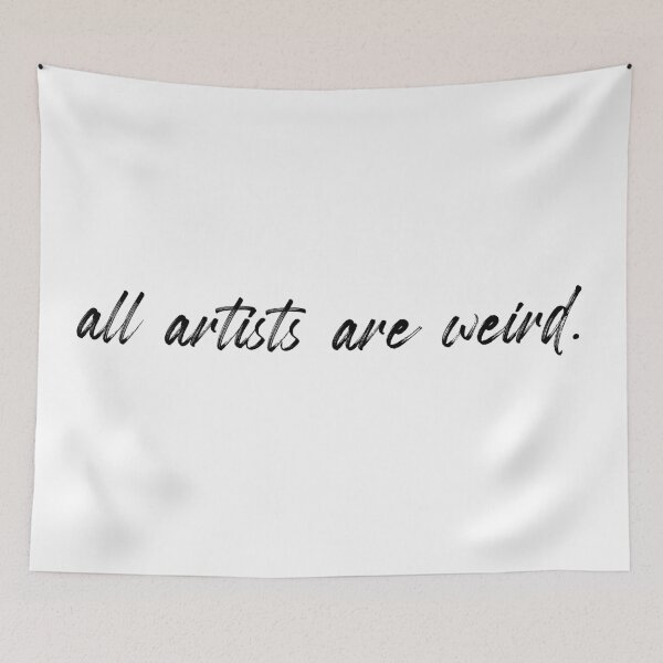 Item preview, artists are weird designed and sold by rainbowcatnip.