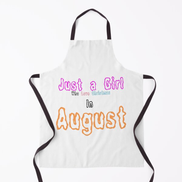 Item preview, just a girl who loves christmas in august designed and sold by Iden-store.