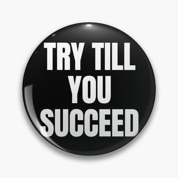 Item preview, Try till you succeed  designed and sold by Tej0711.