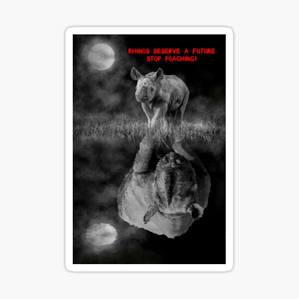 Rhinos deserve a future Sticker